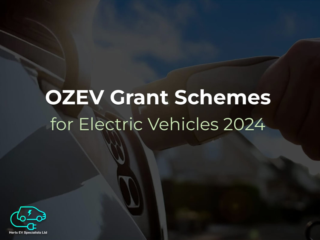 2024 OZEV Grant schemes for electric car chargers in St Albans